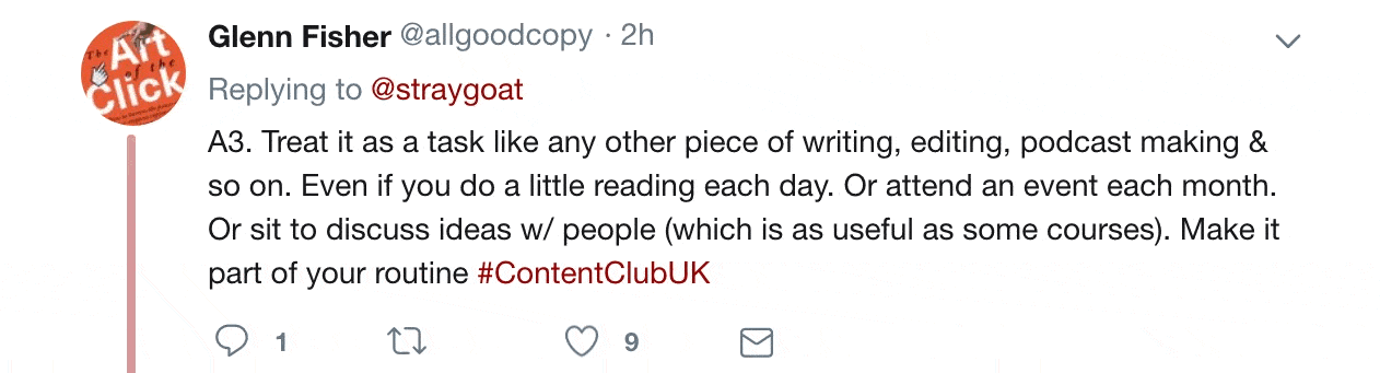 Twitter comment from allgoodcopy. He is saying that learning tasks should be made part of your routine.